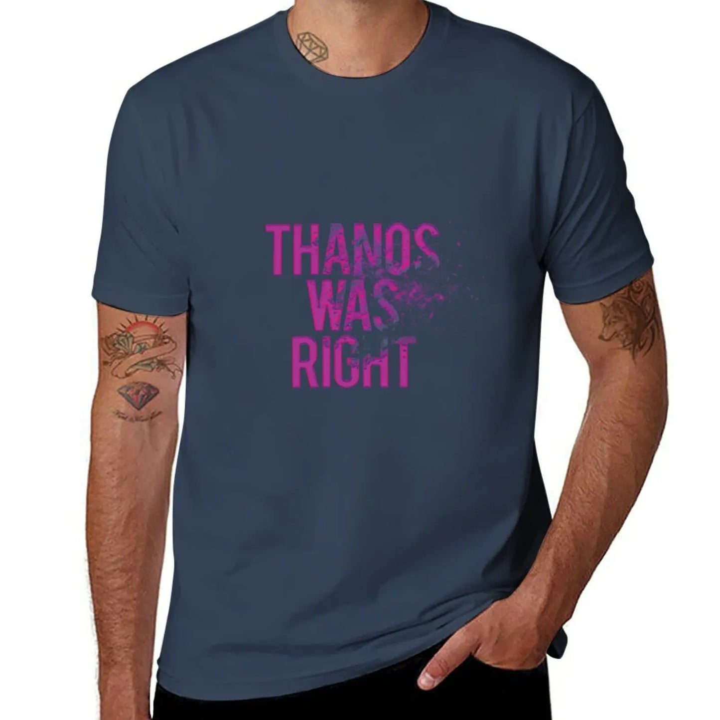Thanos Was Right T-shirt – text med dammeffekt för män